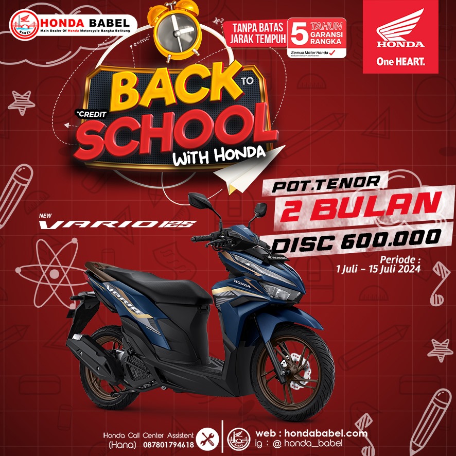 Persiapkan Back To School Kamu Bareng Honda Babel, Beli Motor Sekarang Banyak Promo Menariknya Loh!