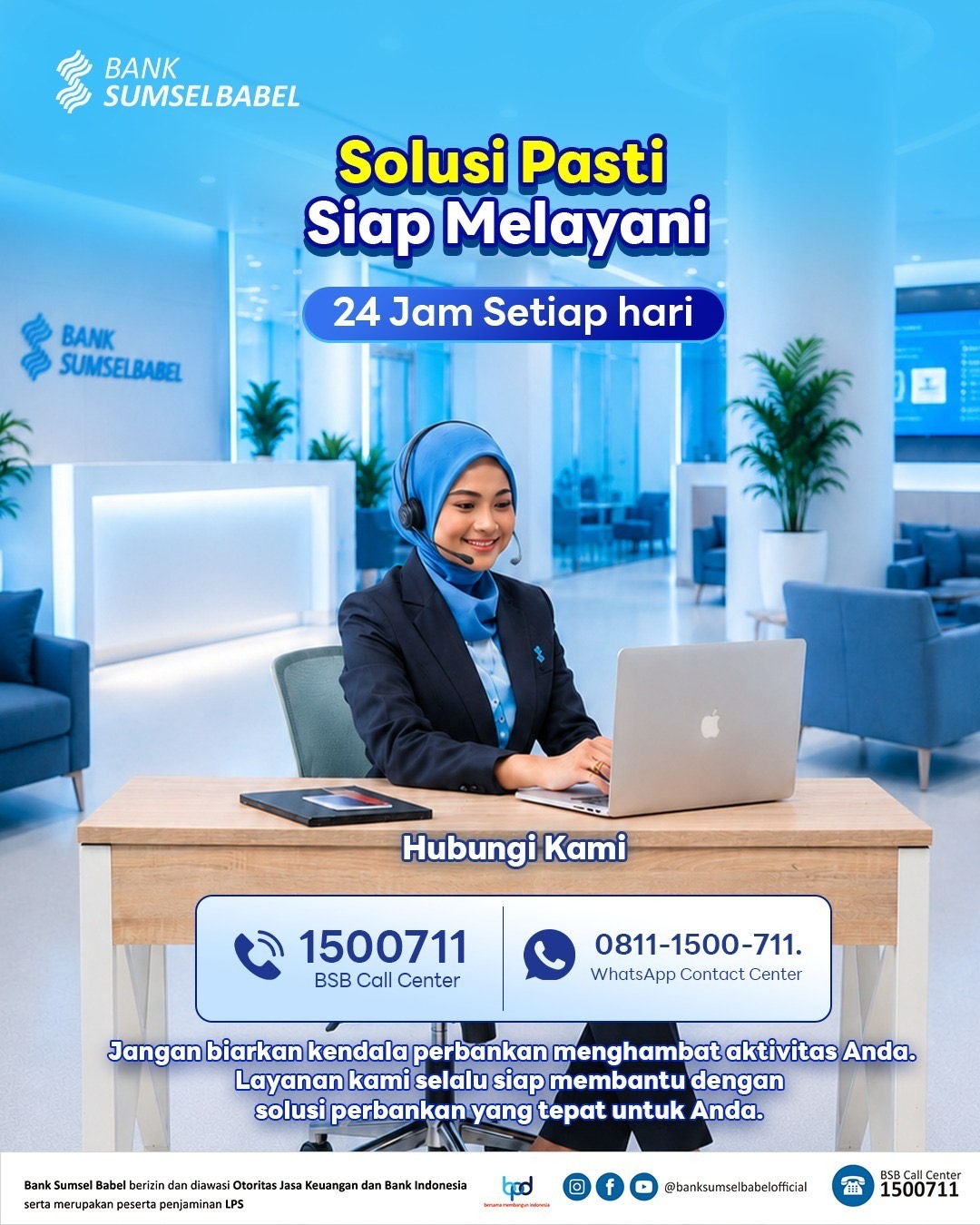 Kenyamanan Layanan Anda Adalah Prioritas Kami