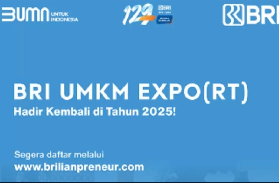 BRI UMKM Expo(RT) 2025, Ajang Digitalisasi dan Ekspansi Pasar Global UMKM, Buruan Daftar!!