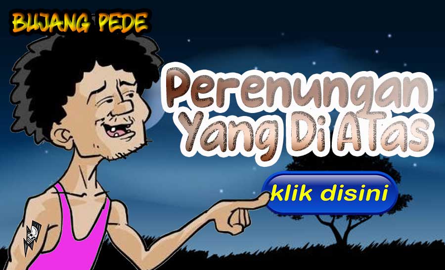 Perenungan yang di Atas