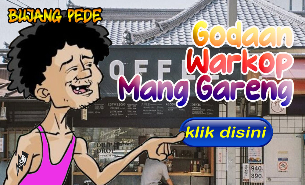 Jauhkan dari Godaan Warkop Mang Gareng 