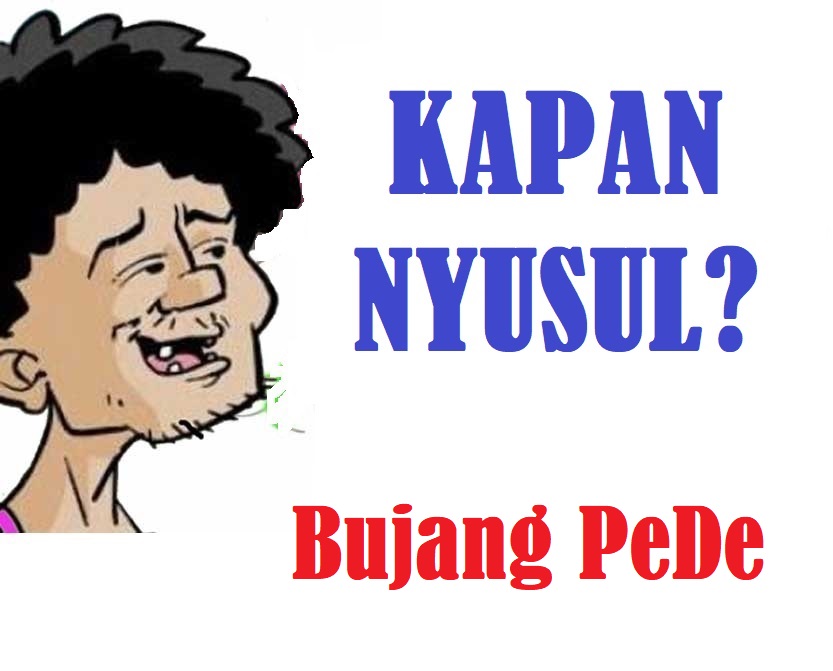 Kapan Nyusul?