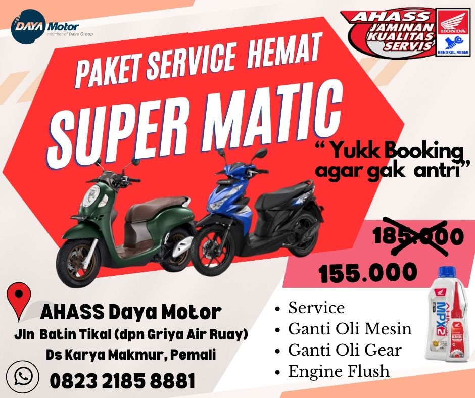 Buruan Booking Service Sekarang, Ada Paket Hemat Super Matic Honda di Sungailiat dan Pemali