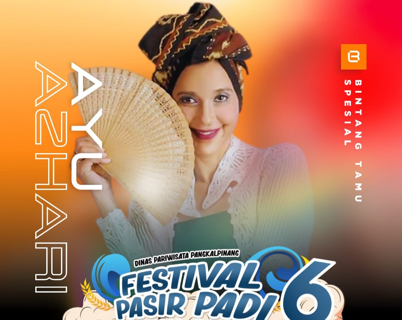 Bakal Meriah! Ada Ayu Azhari di Festival Pasir Padi 6