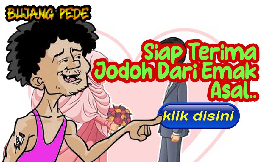 Siap Terima Jodoh dari Emak, Asal...