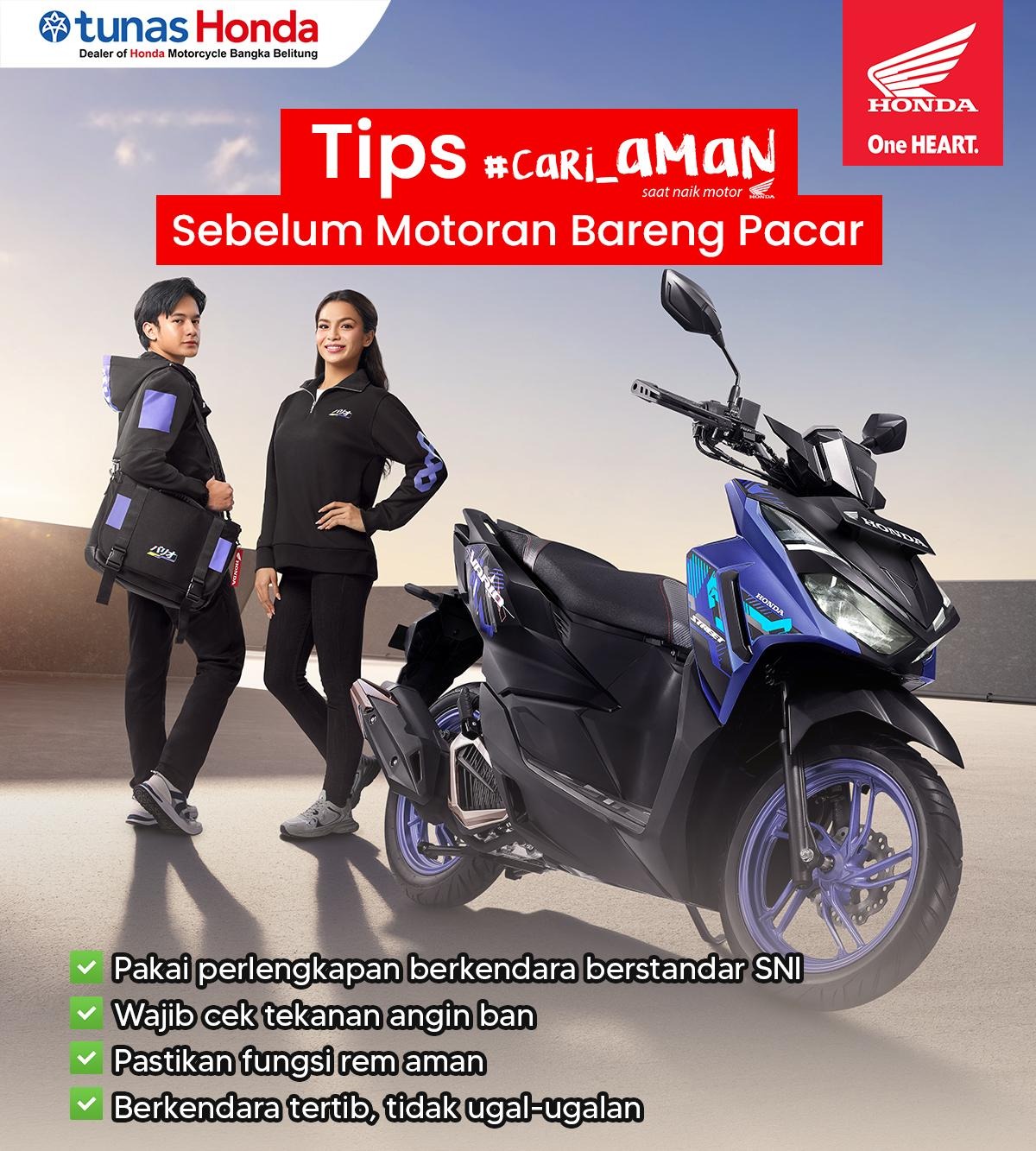Tips #Cari_Aman Sebelum Motoran Bareng Pacar ala Honda Babel