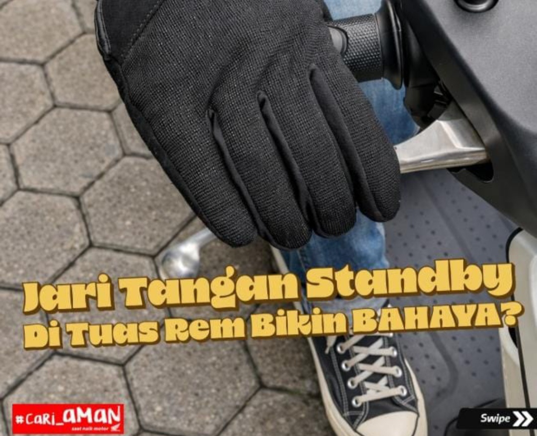 Jari Tangan Standby di Tuas Rem Bisa Memicu Bahaya Saat Berkendara