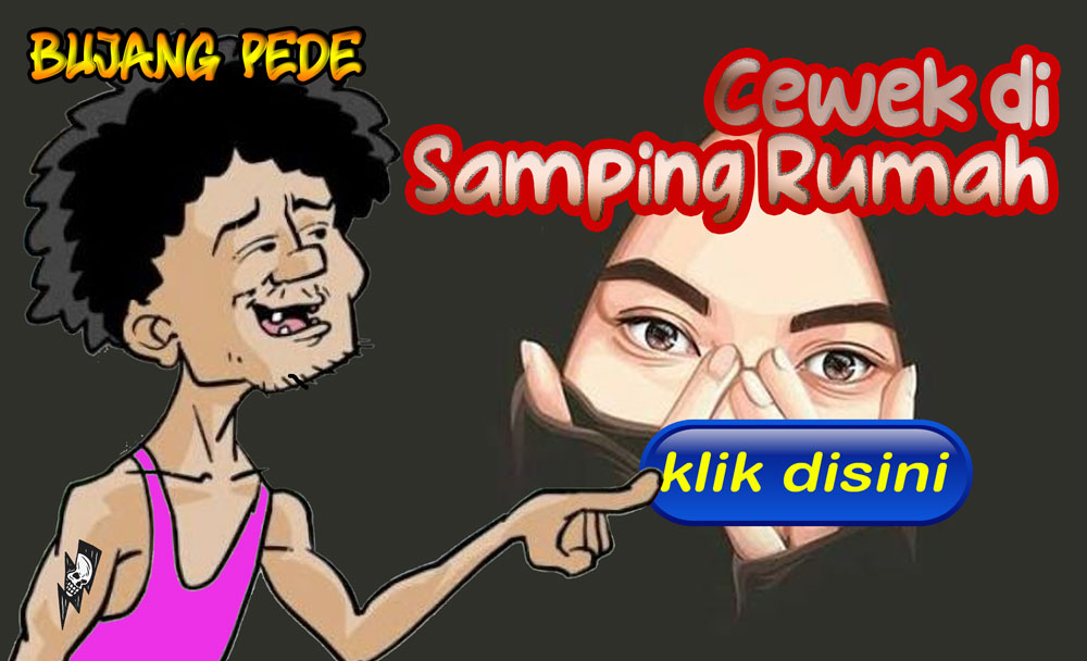 Cewek di Samping Rumah