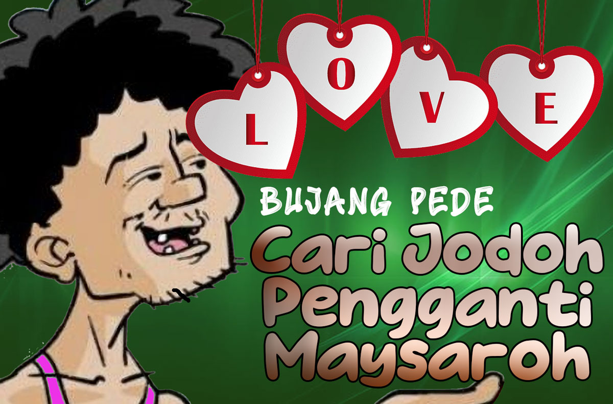 Cari Jodoh Pengganti Maysaroh