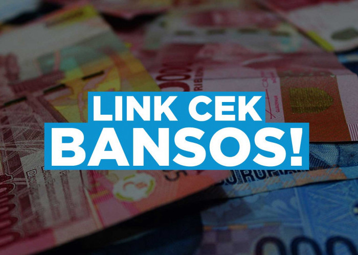 Link Cek Bansos https://cekbansos.kemensos.go.id/ PKH, BLT BBM dan Bansos BPNT Cair Bulan Ini