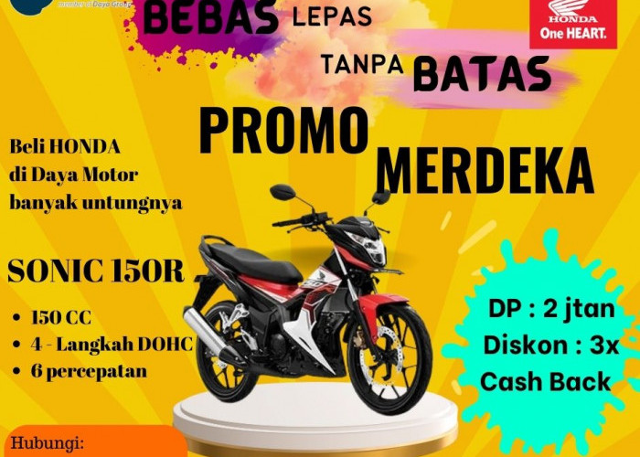 Ada Promo Honda Sonic 150R di Daya Motor Sungailiat