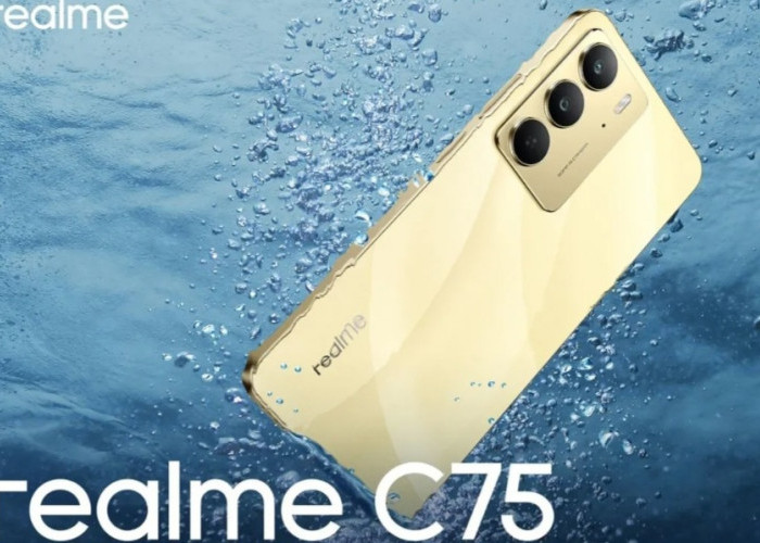 Realme C75 Meluncur, Ini Keunggulannya