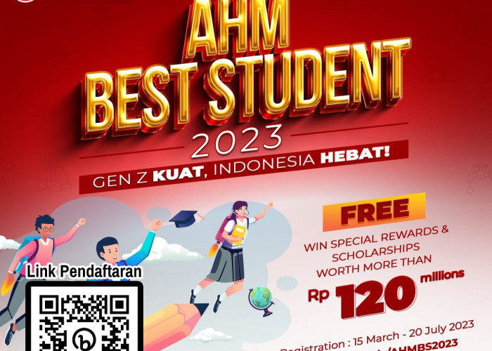 Total Hadiah Ratusan Juta! Yuk Buruan Daftar AHM Best Student