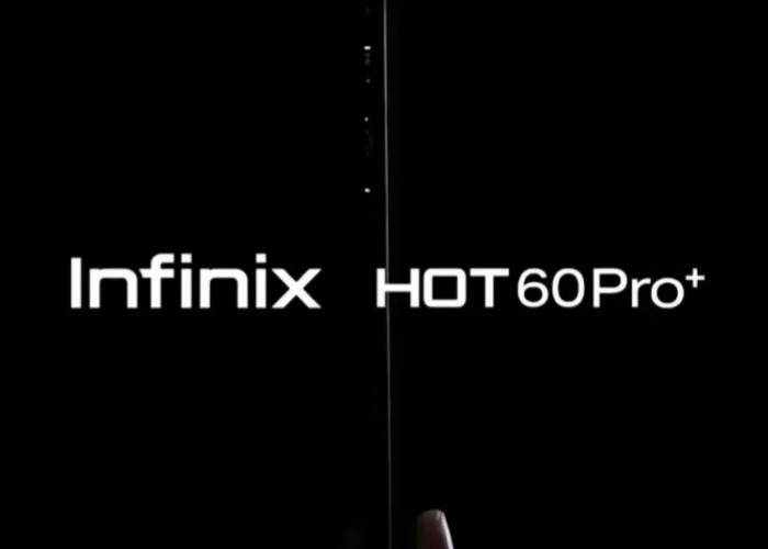 Infinix HOT 60 Pro+ Siap Meluncur Akhir Juli, Bodi Tipis Tapi Baterai Besar 