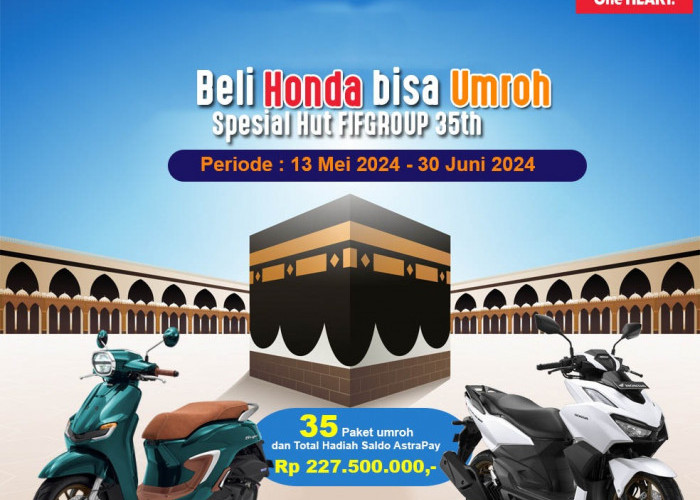 Beli Sepeda Motor di Honda Babel, Berhadiah Umroh