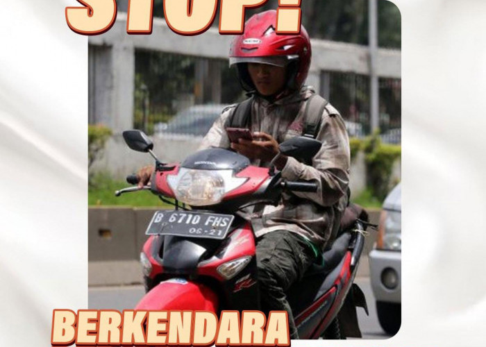 Setop Berkendala Sambil Bermain HP, Fokus di Jalan Demi Keselamatan Bersama 