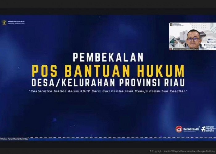 Kanwil Kemenkum Babel Ikuti Pembekalan Posbankum Desa/Kelurahan Provinsi Riau 