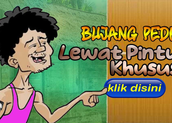 Bujang Pede: Lewat Pintu Khusus 