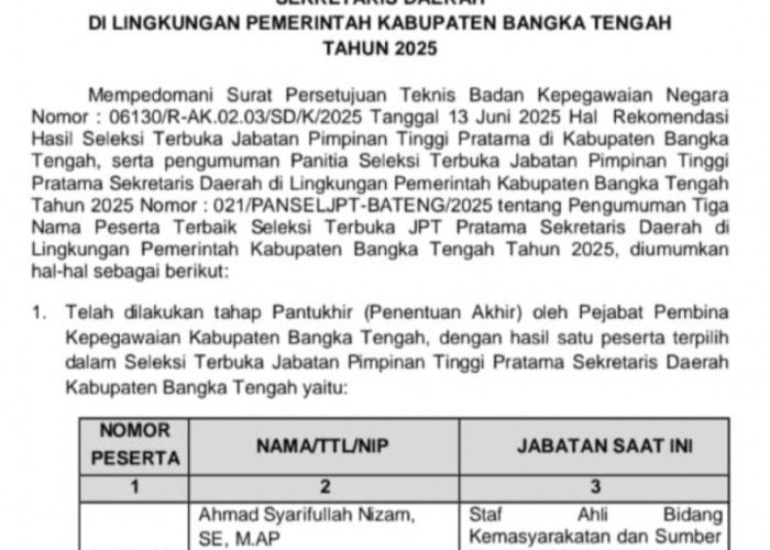 Terbaik! Ahmad Syarifullah Nizam Terpilih Jadi Sekda Bangka Tengah