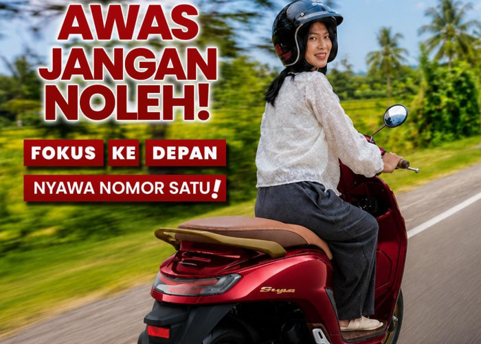 Awas Jangan Noleh! Tunas Honda Ingatkan Pengendara: Fokus ke Depan, Keselamatan Nomor Satu