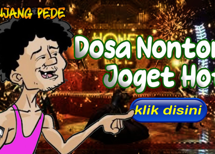 Dosa Nonton Joget Hot