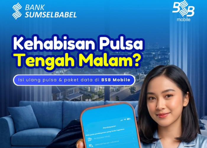 Habis Pulsa Tengah Malam, Jangan Khawatir Ada BSB Mobile
