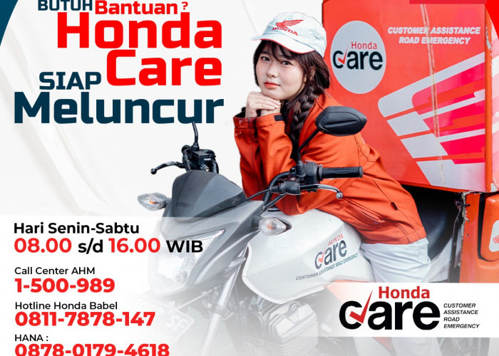 Atasi Masalah Darurat Sepeda Motor Saat di Jalan, Honda Babel Siapkan Layanan Honda Care!