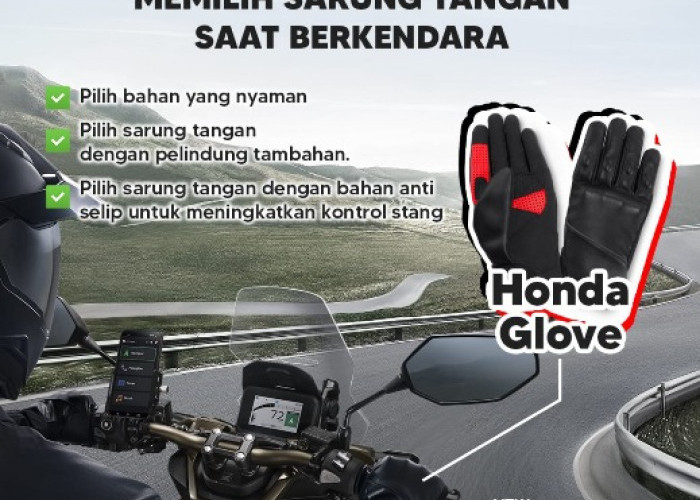 Sarung Tangan Bukan Sekadar Aksesori, Ini Pentingnya Memilih yang Tepat Saat Berkendara