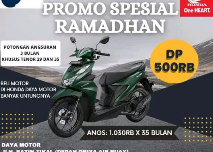 Promo Spesial Ramadan Daya Motor, 500 Ribu Bisa Bawa Pulang Honda Beat 